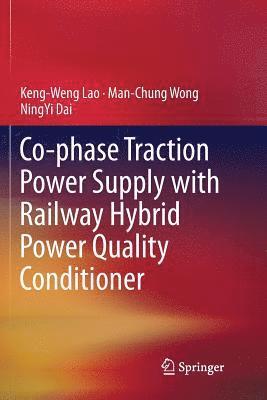 Co-phase Traction Power Supply with Railway Hybrid Power Quality Conditioner 1