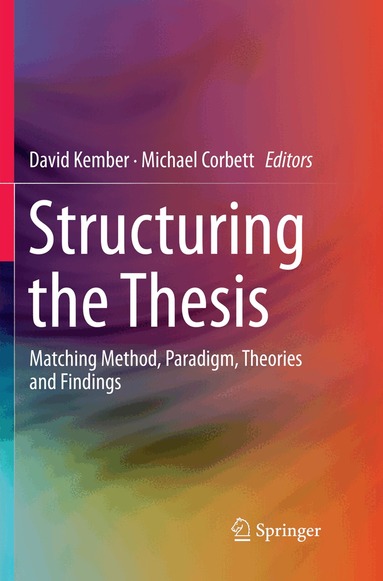 David Kember, Michael Corbett - Structuring the Thesis, Häftad