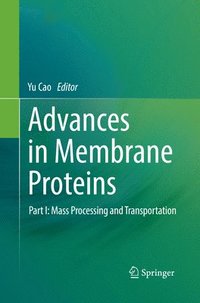 bokomslag Advances in Membrane Proteins
