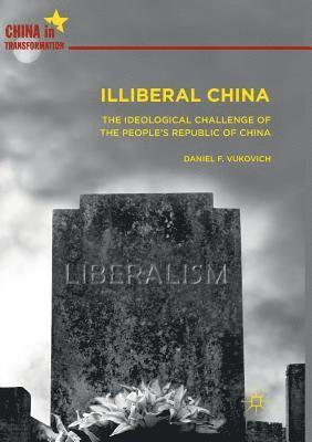 Illiberal China 1