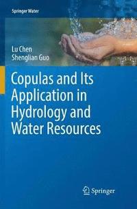 bokomslag Copulas and Its Application in Hydrology and Water Resources