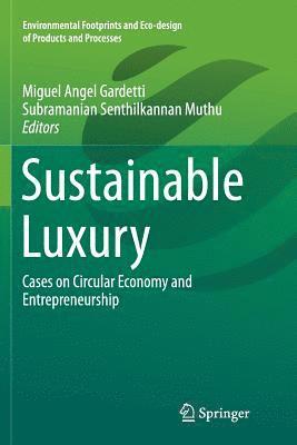 Sustainable Luxury 1