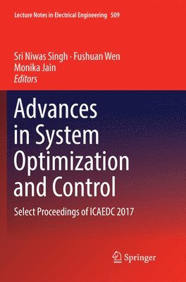 Advances in System Optimization and Control 1