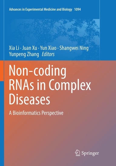 Xia Li, Juan Xu, Yun Xiao, Shangwei Ning, Yunpeng Zhang - Non-coding RNAs in Complex Diseases, Häftad