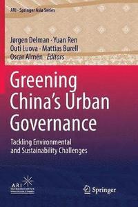 bokomslag Greening Chinas Urban Governance
