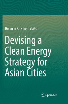 bokomslag Devising a Clean Energy Strategy for Asian Cities