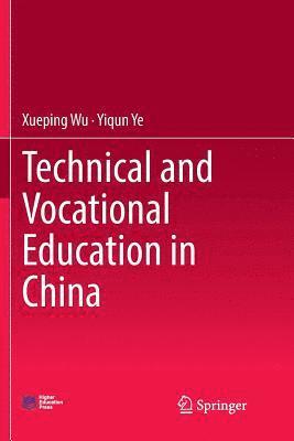 Technical and Vocational Education in China 1