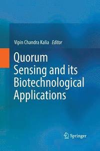bokomslag Quorum Sensing and its Biotechnological Applications