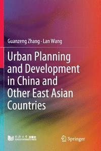 bokomslag Urban Planning and Development in China and Other East Asian Countries