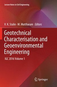 bokomslag Geotechnical Characterisation and Geoenvironmental Engineering