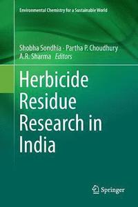 bokomslag Herbicide Residue Research in India