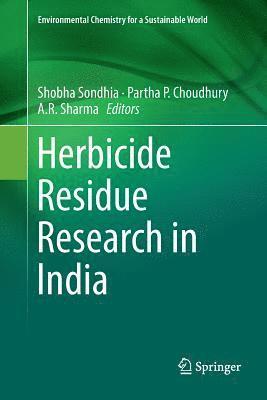 Herbicide Residue Research in India 1