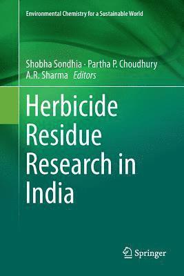 Herbicide Residue Research in India
