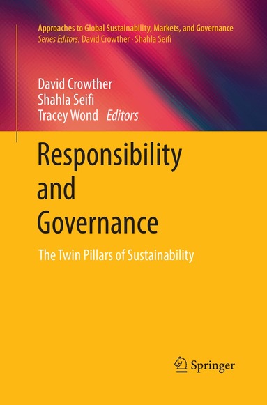 David Crowther, Shahla Seifi, Tracey Wond - Responsibility and Governance, Häftad