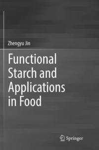 bokomslag Functional Starch and Applications in Food