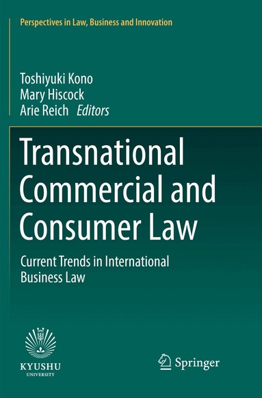 Toshiyuki Kono, Mary Hiscock, Arie Reich - Transnational Commercial and Consumer Law, Häftad