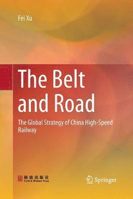 bokomslag The Belt and Road