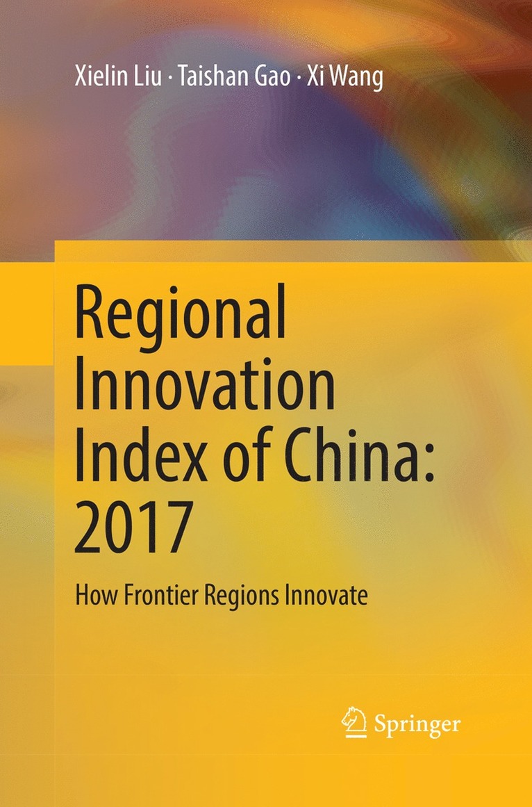 Regional Innovation Index of China: 2017