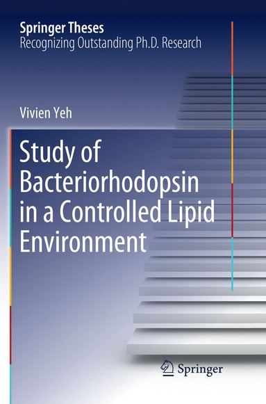 bokomslag Study of Bacteriorhodopsin in a Controlled Lipid Environment