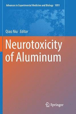 Neurotoxicity of Aluminum 1