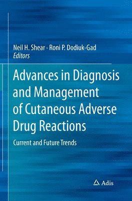 Advances in Diagnosis and Management of Cutaneous Adverse Drug Reactions 1