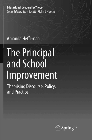 Amanda Heffernan - Principal and School Improvement, Häftad