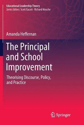 Amanda Heffernan - Principal and School Improvement, Häftad