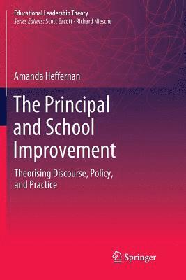 The Principal and School Improvement 1