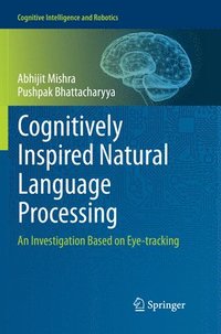 bokomslag Cognitively Inspired Natural Language Processing