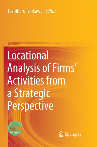 bokomslag Locational Analysis of Firms' Activities from a Strategic Perspective