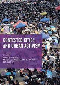 bokomslag Contested Cities and Urban Activism