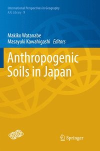 bokomslag Anthropogenic Soils in Japan