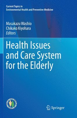 bokomslag Health Issues and Care System for the Elderly