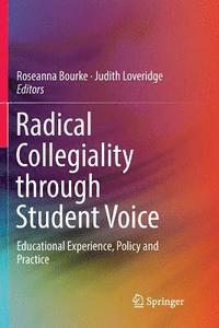 bokomslag Radical Collegiality through Student Voice