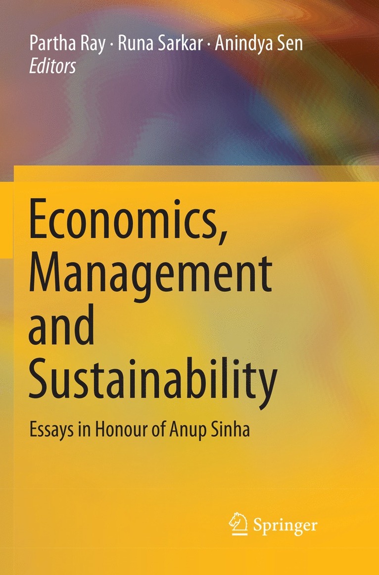 Partha Ray, Runa Sarkar, Anindya Sen - Economics, Management and Sustainability, Häftad
