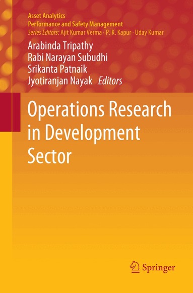 Arabinda Tripathy, Rabi Narayan Subudhi, Srikanta Patnaik, Jyotiranjan Nayak - Operations Research in Development Sector, Häftad