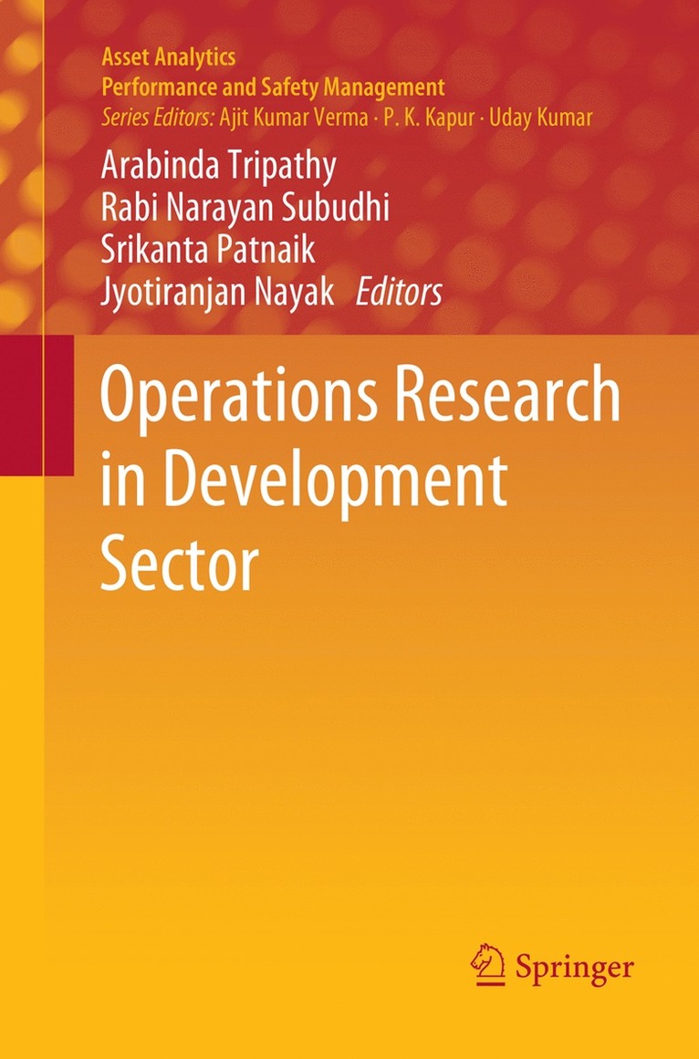 Arabinda Tripathy, Rabi Narayan Subudhi, Srikanta Patnaik, Jyotiranjan Nayak - Operations  Research in Development Sector, Häftad