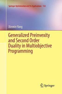 bokomslag Generalized Preinvexity and Second Order Duality in Multiobjective Programming