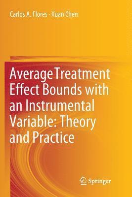 bokomslag Average Treatment Effect Bounds with an Instrumental Variable: Theory and Practice