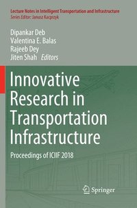 bokomslag Innovative Research in Transportation Infrastructure