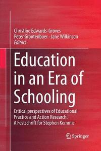 bokomslag Education in an Era of Schooling