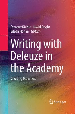 Writing with Deleuze in the Academy 1