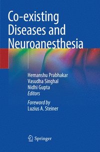 bokomslag Co-existing Diseases and Neuroanesthesia