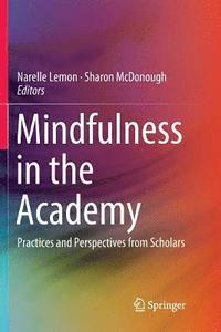 bokomslag Mindfulness in the Academy