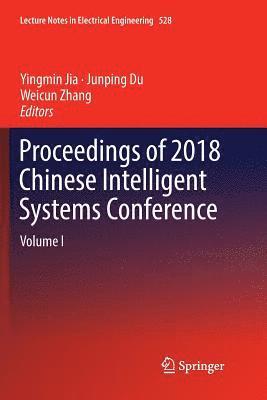 bokomslag Proceedings of 2018 Chinese Intelligent Systems Conference