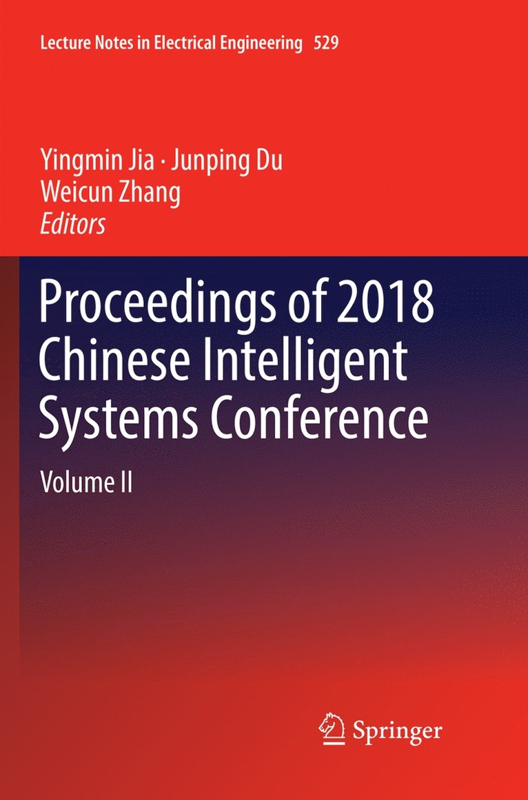 Proceedings of 2018 Chinese Intelligent Systems Conference