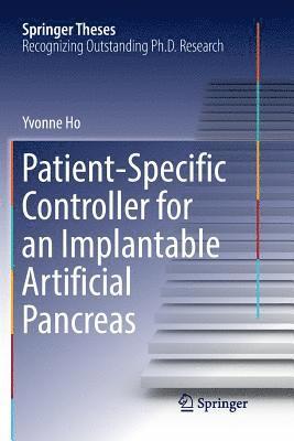 Patient-Specific Controller for an Implantable Artificial Pancreas 1