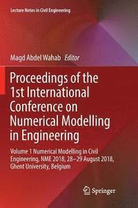 bokomslag Proceedings of the 1st International Conference on Numerical Modelling in Engineering