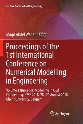bokomslag Proceedings of the 1st International Conference on Numerical Modelling in Engineering