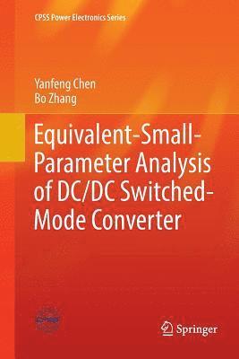 bokomslag Equivalent-Small-Parameter Analysis of DC/DC Switched-Mode Converter